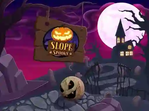 游戏Slope Spooky在线