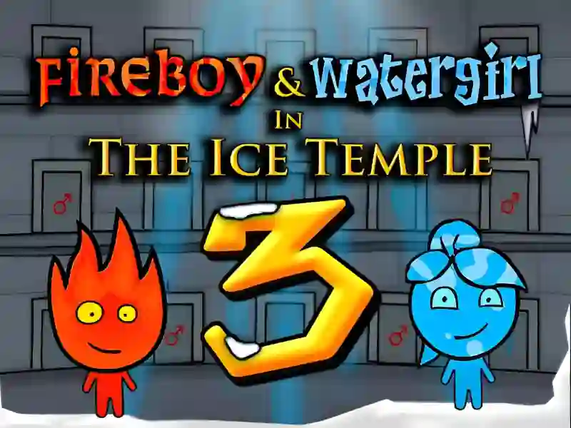 游戏Fireboy and Watergirl 3 - The Ice Temple在线