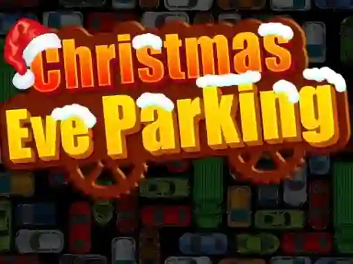 游戏Christmas Eve Parking在线