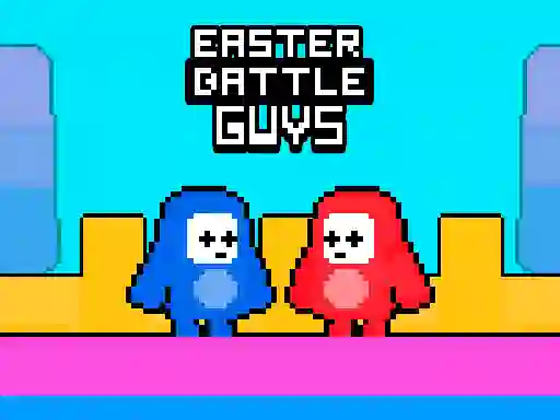 游戏Easter Battle Guys在线