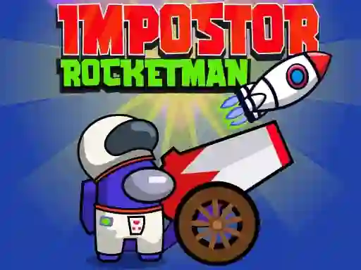 游戏Impostor Rocketman在线