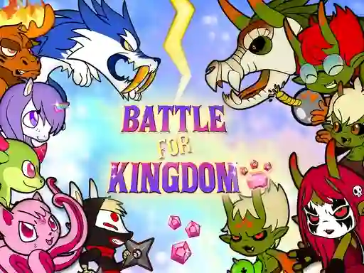 游戏Battle For Kingdom在线