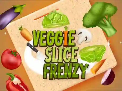 游戏Veggie Slice Frenzy在线