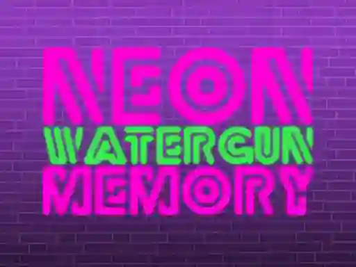 游戏Neon Watergun Memory在线
