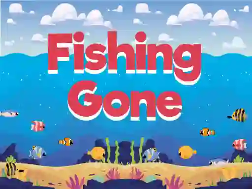 游戏Fishing Gone在线