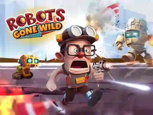 游戏Robots Gone Wild在线