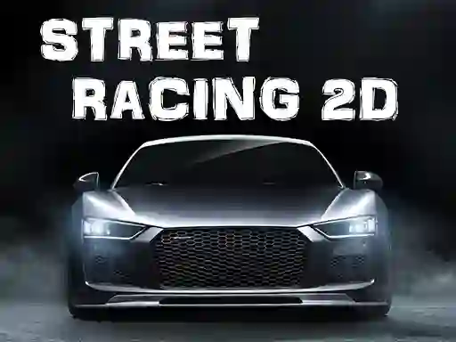 游戏Street Racing 2d在线