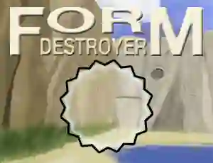 游戏Form Destroyer在线