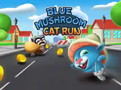 游戏Blue Mushroom Cat Run在线