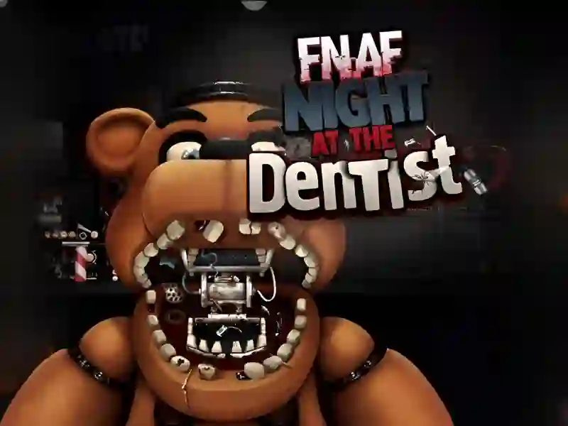 游戏FNAF Night at the Dentist在线