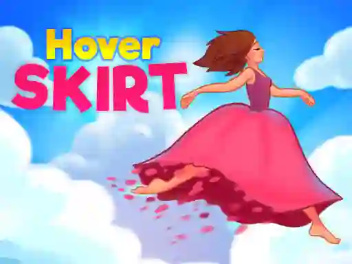 游戏Hover Skirt在线