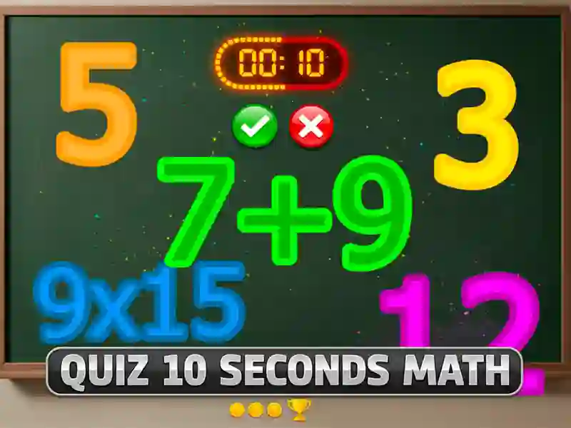 游戏Quiz 10 Seconds Math在线