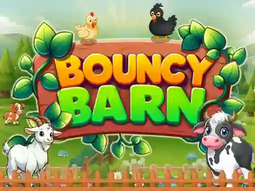 游戏Bouncy Barn在线