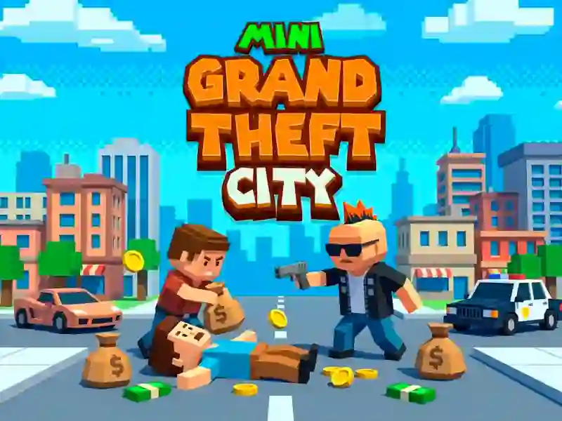 游戏Mini Grand Theft City在线