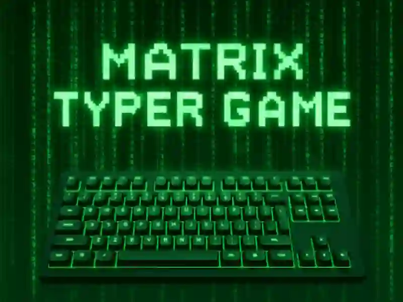 游戏Matrix Typer在线