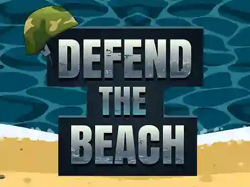 游戏Defend The Beach在线