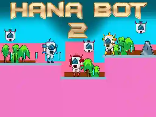 游戏Hana Bot 2在线