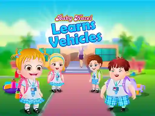 游戏Baby Hazel Learns Vehicles在线
