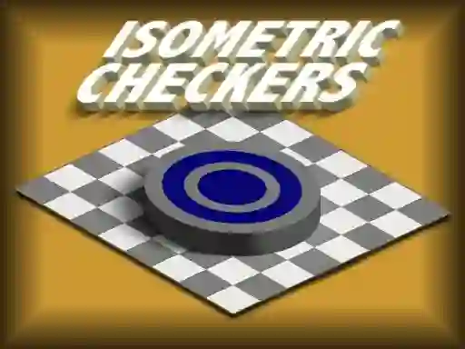 游戏Isometric Checkers在线