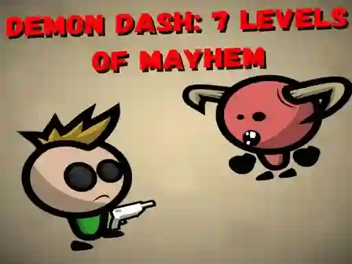 游戏Demon Dash: 7 Levels of Mayhem在线