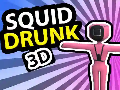 游戏Squid Drunk 3D在线