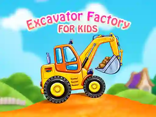 游戏Excavator Factory For Kids在线