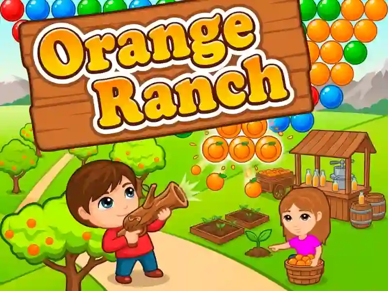 游戏Orange Ranch在线