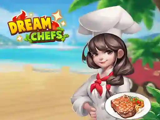 游戏Dream Chefs在线