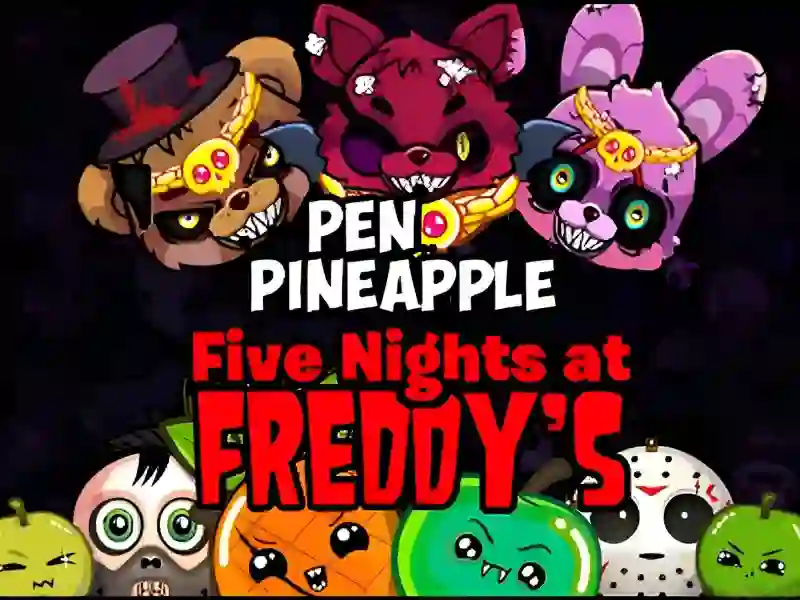 游戏Pen Pineapple Five At Freddys Night在线
