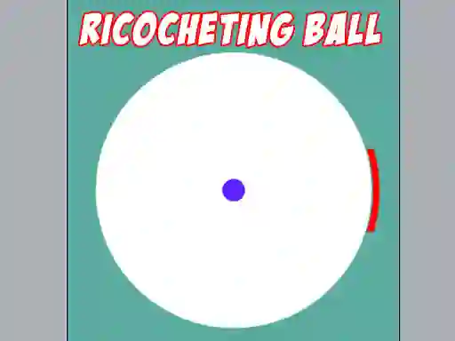 游戏Ricocheting Ball在线