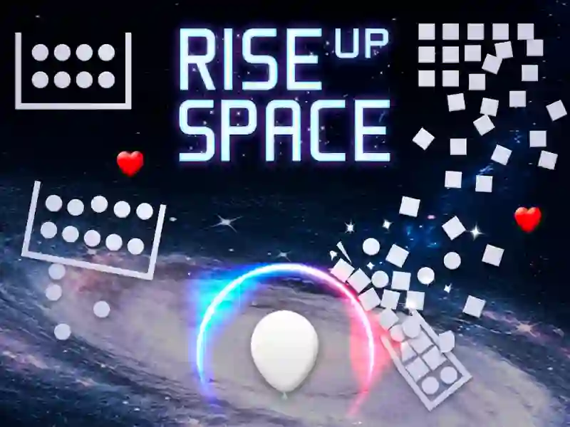 游戏Rise Up Space在线