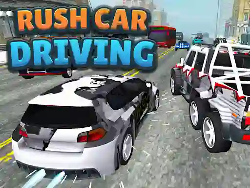 游戏Rush Car Driving在线