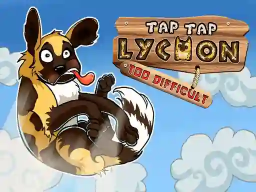 游戏Tap Tap Lycaon Too Difficult在线