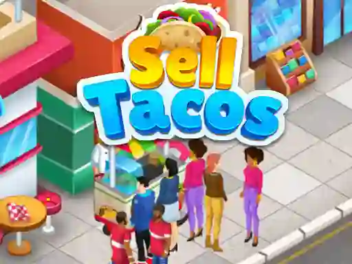 游戏Sell Tacos在线