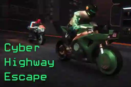游戏Cyber Highway Escape在线