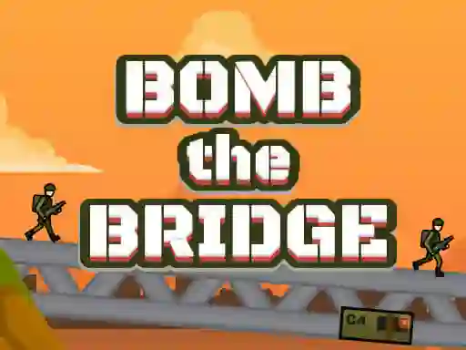 游戏Bomb The Bridge在线