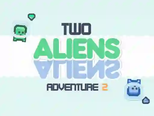游戏Two Aliens Adventure 2在线