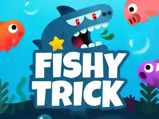 游戏Fishy Trick在线