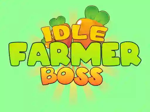 游戏Idle Farmer Boss在线