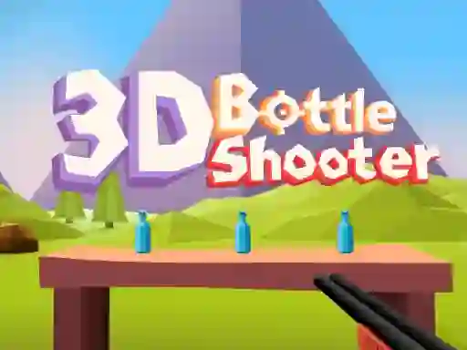 游戏3D Bottle Shooter在线