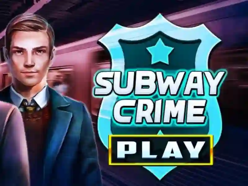 游戏Subway Crime在线