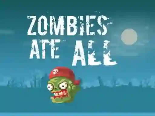 游戏Zombies Ate All在线