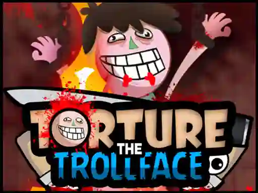 游戏Torture the Trollface在线