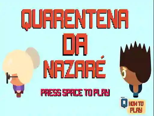 游戏Nazare Quarantine在线