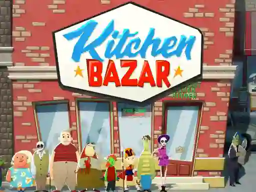 游戏Kitchen Bazar在线