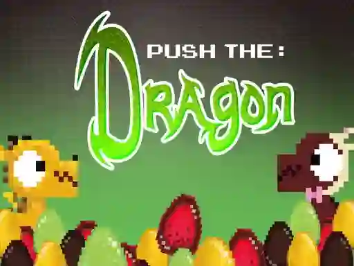 游戏Push the Dragon在线