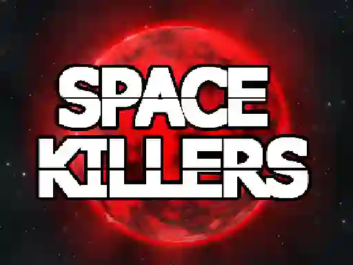 游戏Space Killers在线