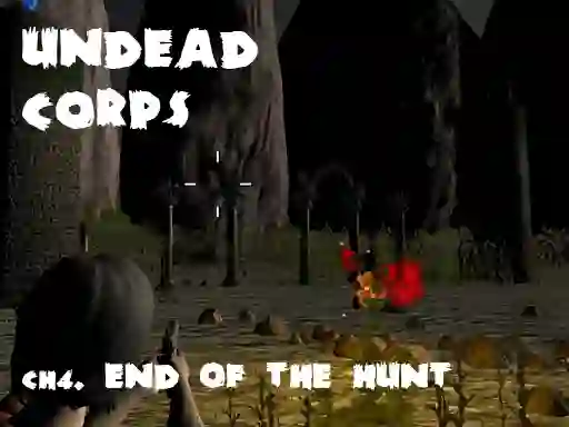 游戏Undead Corps CH4. End of the Hunt在线