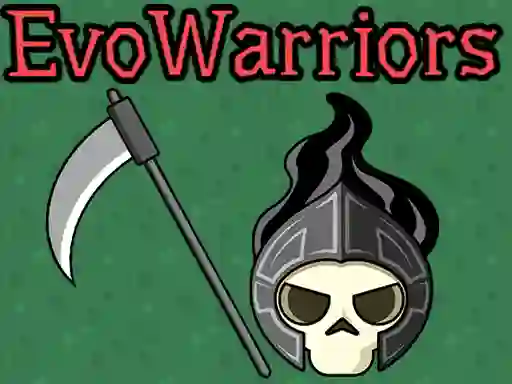 游戏EvoWarriors.fun在线