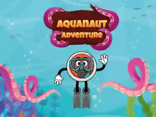 游戏Aquanaut Adventure在线